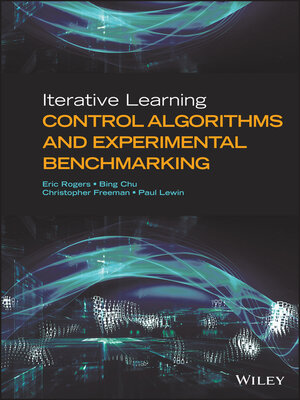 cover image of Iterative Learning Control Algorithms and Experimental Benchmarking